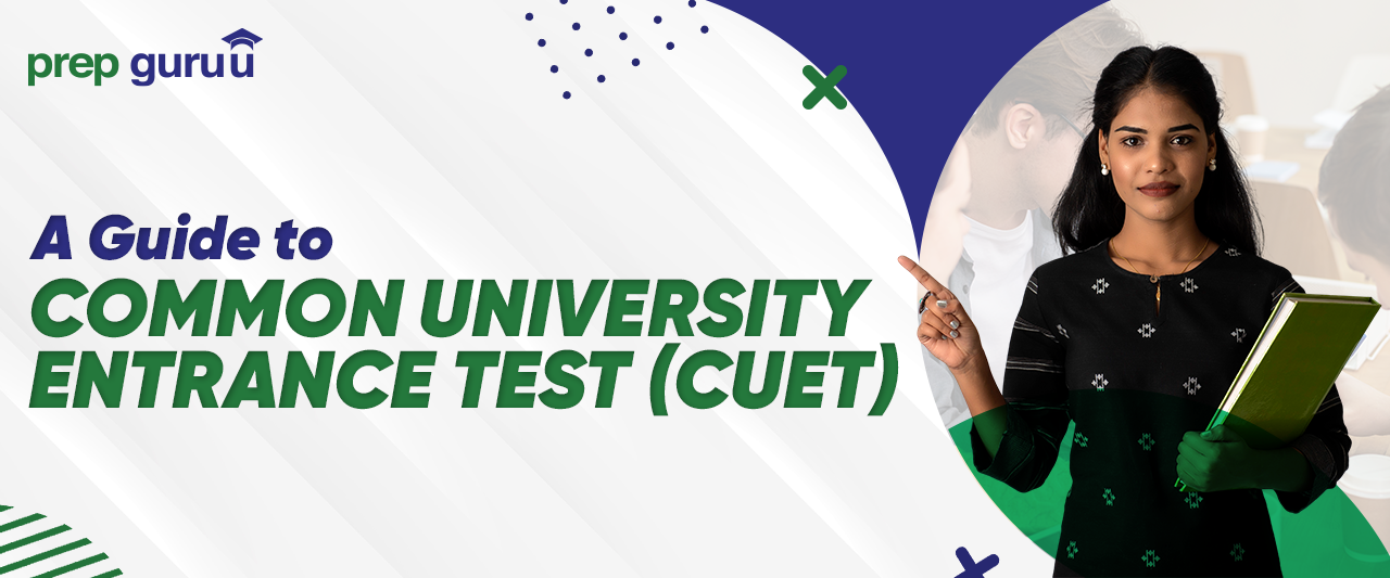  a guide to common university entrance test (cuet) 