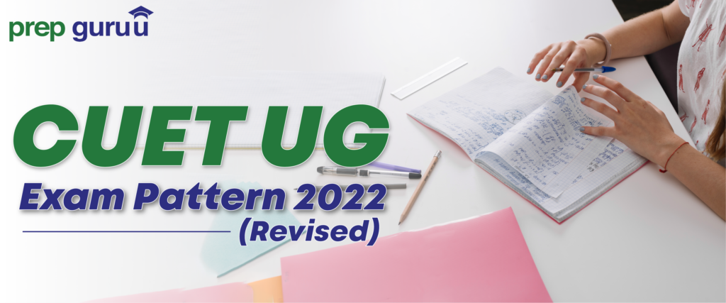 CUET UG Exam Pattern 2022